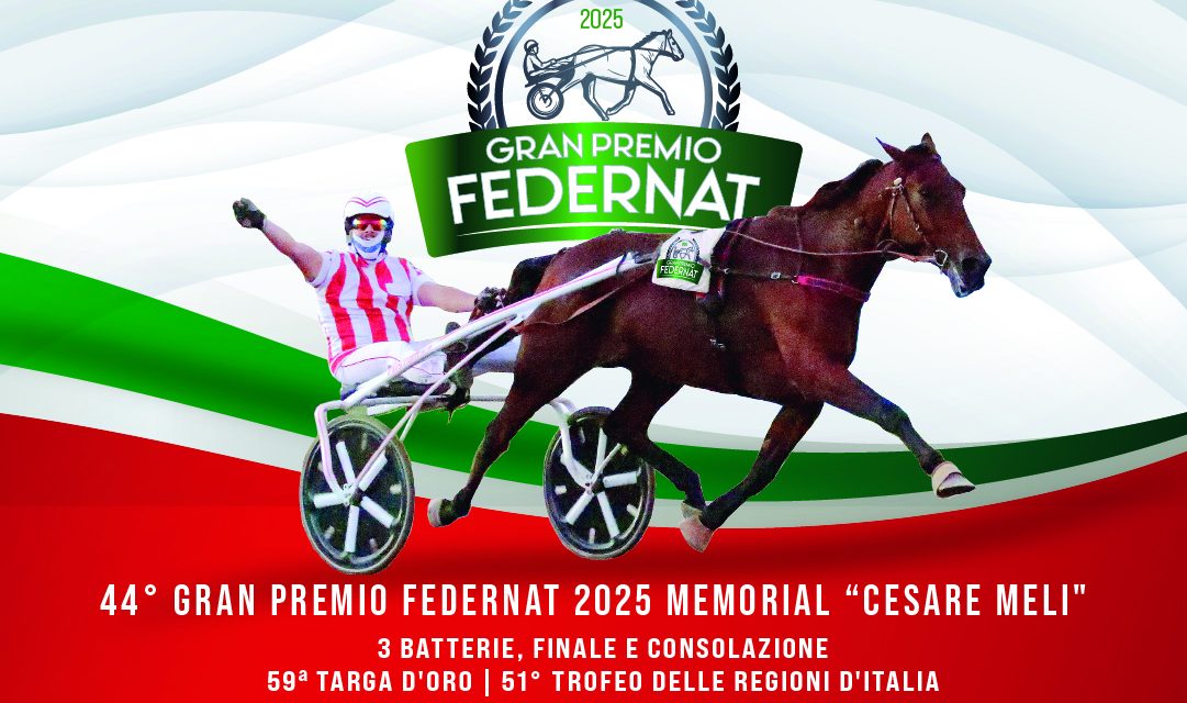 Gran Premio Federnat “Memorial Cesare Meli”comunicato stampa Ippodromi Partenopei